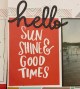 Hello Sun shine and Good Times Details using Close To My Heart Dreamin' Big Paper Packet.