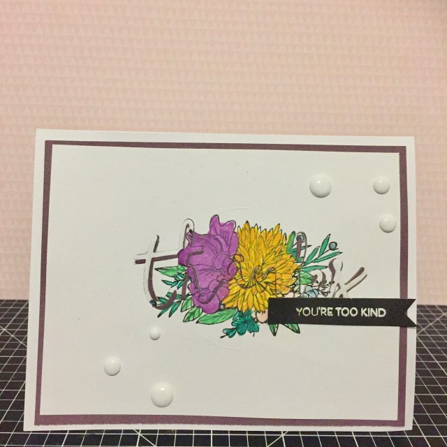 Hidden Inlay Die Cutting Thanks You are Too Kind Card