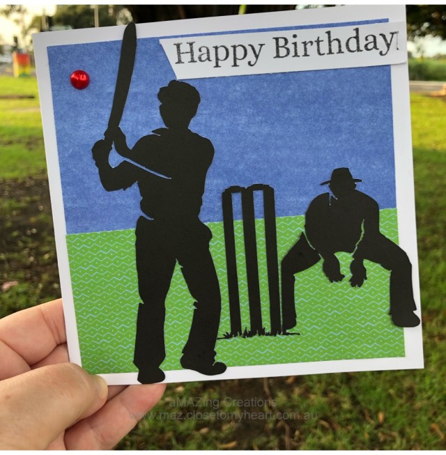 Aussie Summer Cricket Happy Birthday Card with Close To My Heart Something Fierce and Card Captions - January Stamp of the Month. https://maz.closetomyheart.com.au