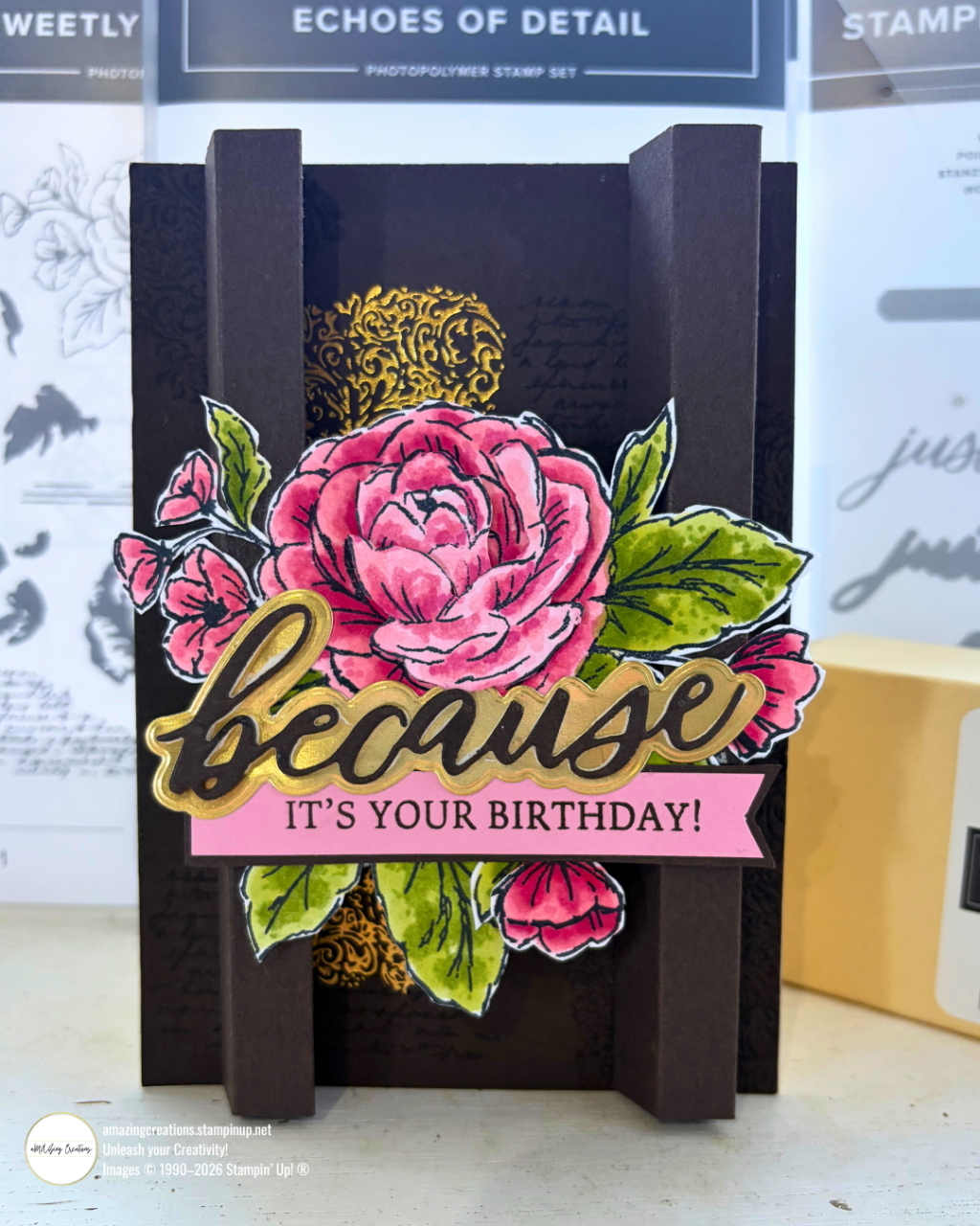Elegant Birthday Pillar Bridge Card with Echoes of Detail & Sweetly&nbsp;Sentimental
