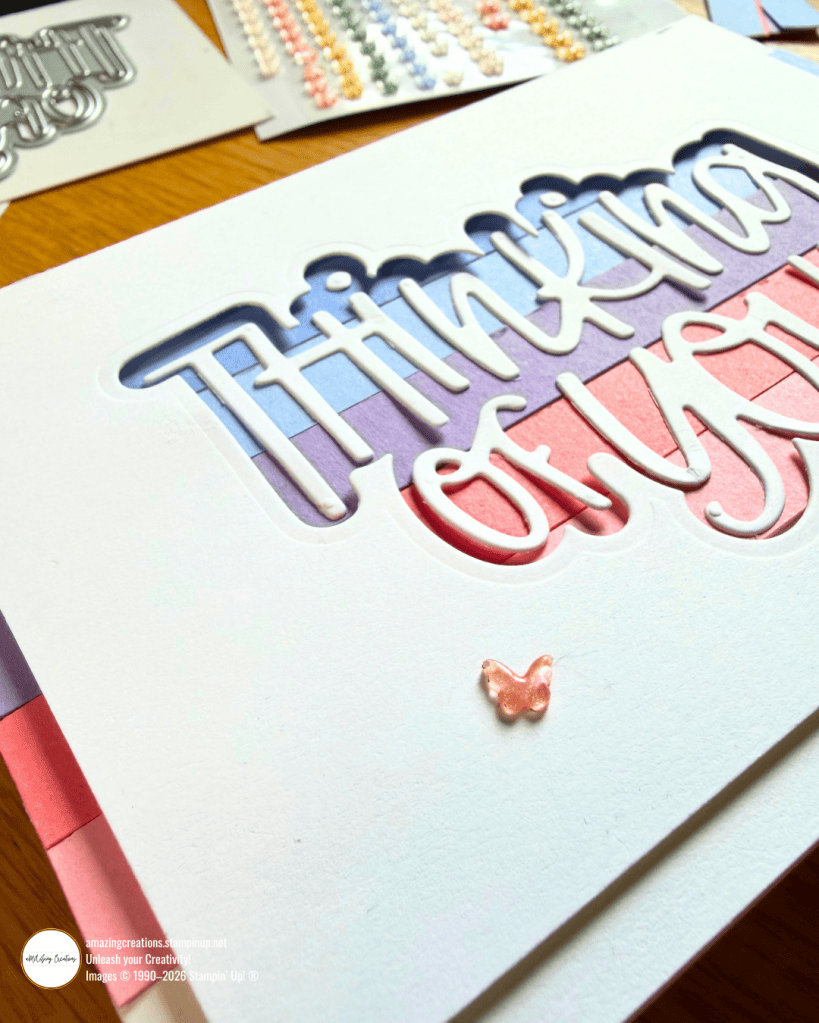 Thinking of you Card created with Stampin' Up! Thinking Of You Dies